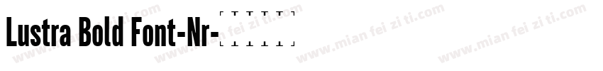 Lustra Bold Font-Nr字体转换